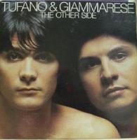 Виниловая пластинка TUFANO AND GIAMMARESE / THE OTHER SIDE (1LP)
